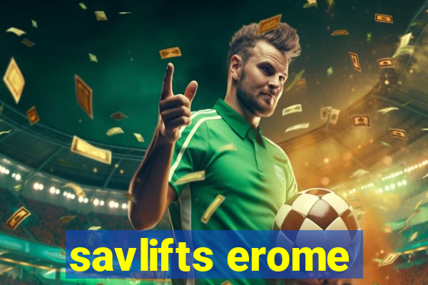 savlifts erome